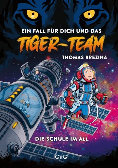 Thomas Brezina - Tiger-Team - Die Schule im All, E-bok