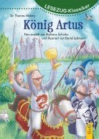Barbara Schinko - LESEZUG/Klassiker: König Artus, Inbunden