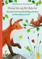 Ulrike Motschiunig - Heute bin ich für dich da!, Inbunden