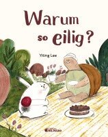 Yiting Lee - Warum so eilig?, Inbunden