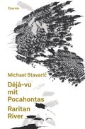 DÃ©jÃ¿-vu mit Pocahontas. Raritan River