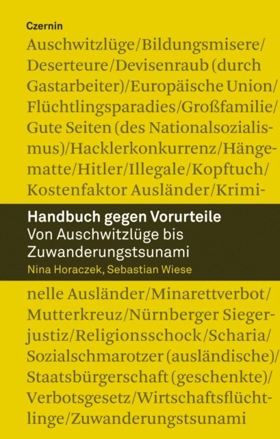 Sebastian Wiese, Nina Horaczek - Handbuch gegen Vorurteile, E-bok
