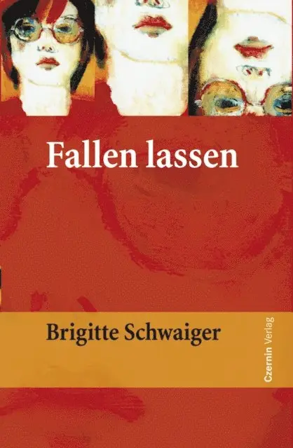 Brigitte Schwaiger - Fallen lassen, E-bok. Tillgänglighet: Lägg i varukorg