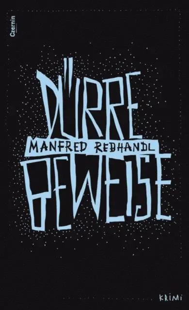Manfred Rebhandl - Dürre Beweise, E-bok. Tillgänglighet: Lägg i varukorg