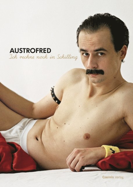 Austrofred - Ich rechne noch in Schilling, E-bok. Tillgänglighet: Lägg i varukorg