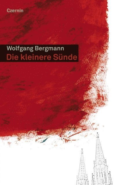 Wolfgang Bergmann - Die kleinere Sünde, E-bok