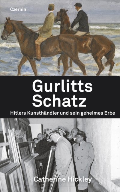 Catherine Hickley - Gurlitts Schatz, E-bok. Tillgänglighet: Lägg i varukorg