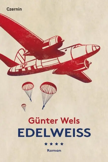 Gunter Wels - Edelweiß, E-bok. Tillgänglighet: Lägg i varukorg