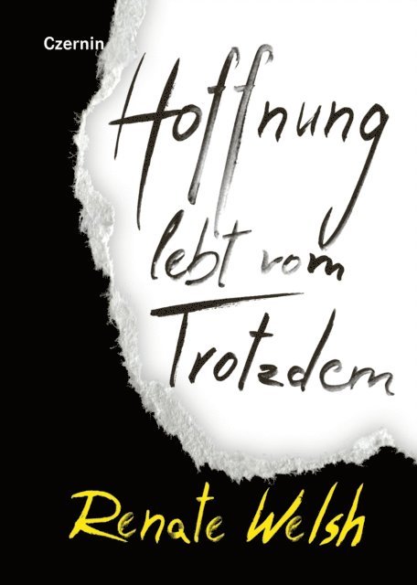Renate Welsh - Hoffnung lebt vom Trotzdem, E-bok