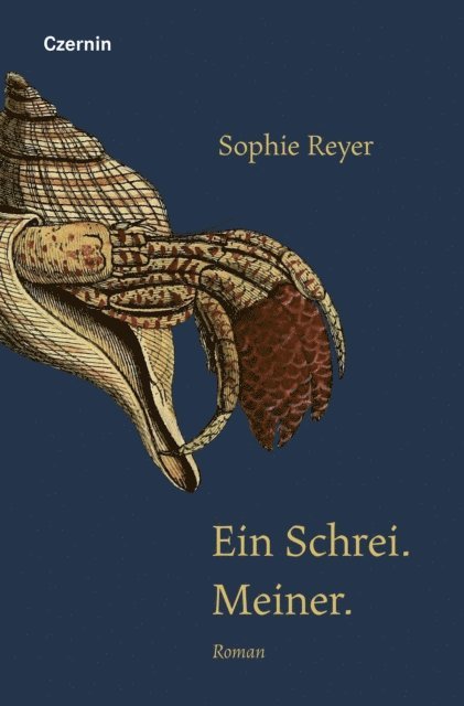Sophie Reyer - Ein Schrei. Meiner., E-bok