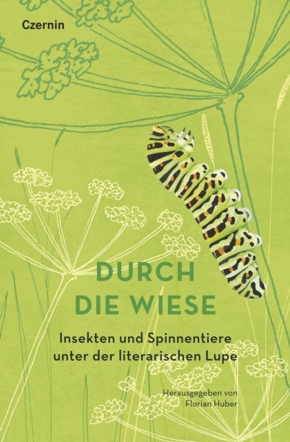 Florian Huber - Durch die Wiese, E-bok