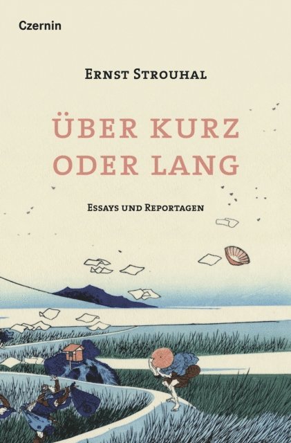 Ernst Strouhal - Über kurz oder lang, E-bok