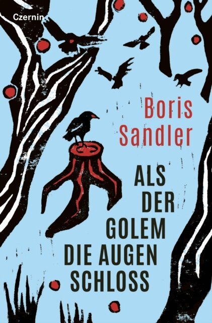 Boris Sandler - Als der Golem die Augen schloss, E-bok