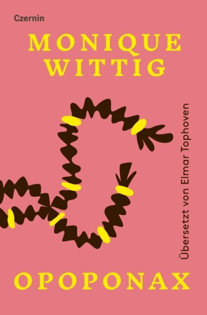 Monique Wittig - Opoponax, E-bok