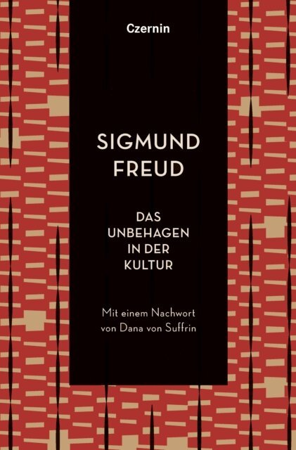 Sigmund Freud - Das Unbehagen in der Kultur, E-bok