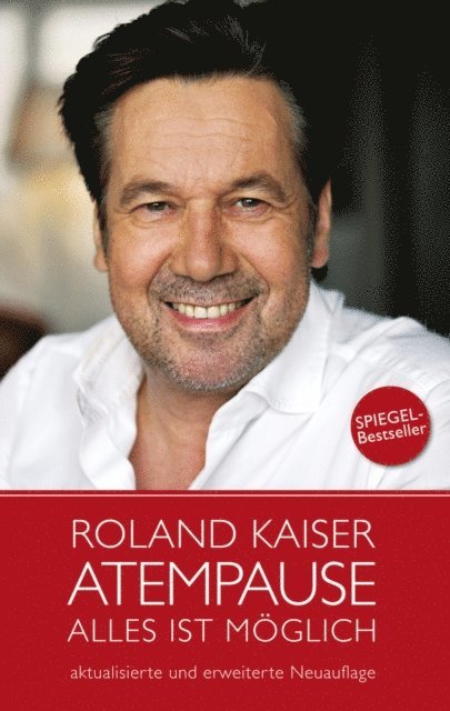 Roland Kaiser - Atempause, E-bok