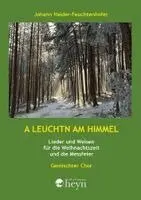 Johann Haider-Feuchtenhofer - A Leuchtn am Himmel, Övrigt. Tillgänglighet: Lägg i varukorg