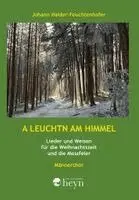 Johann Haider-Feuchtenhofer - A Leuchtn am Himmel, Häftad. Tillgänglighet: Lägg i varukorg