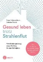 Ernst Schwarzhans, Sabrina Masek - Gesund leben trotz Strahlenflut, Häftad. Tillgänglighet: Lägg i varukorg