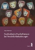 Psychodrama-Psychotherapie bei Persönlichkeitsstörungen