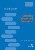 Casebook Arbeits- und Sozialrecht