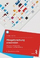Hanna Mayer - Pflegeforschung anwenden, Häftad
