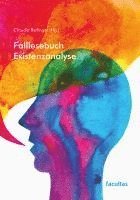 Claudia Reitinger - Falllesebuch Existenzanalyse, Häftad