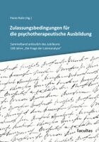 Paolo Raile - Zulassungsbedingungen für die psychotherapeutische Ausbildung, Häftad. Tillgänglighet: Lägg i varukorg