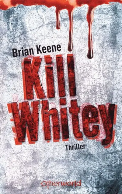 Brian Keene - Kill Whitey, E-bok. Tillgänglighet: Lägg i varukorg