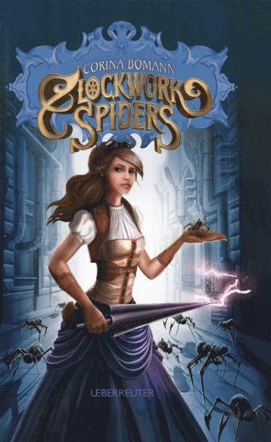 Corina Bomann - Clockwork Spiders, E-bok