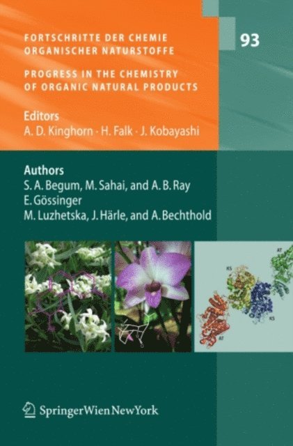 Anil B. Ray, Sajeli A. Begum, Johannes Harle, Marta Luzhetska, Edda Gossinger, Mahendra Sahai, Junichi Kobayashi, Heinz Falk, A. Douglas Kinghorn - Fortschritte der Chemie organischer Naturstoffe / Progress in the Chemistry of Organic Natural Products, Vol. 93, E-bok