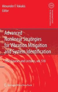 Advanced Nonlinear Strategies for Vibration Mitigation and System Identification