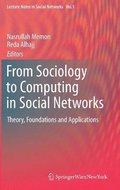From Sociology to Computing in Social Networks