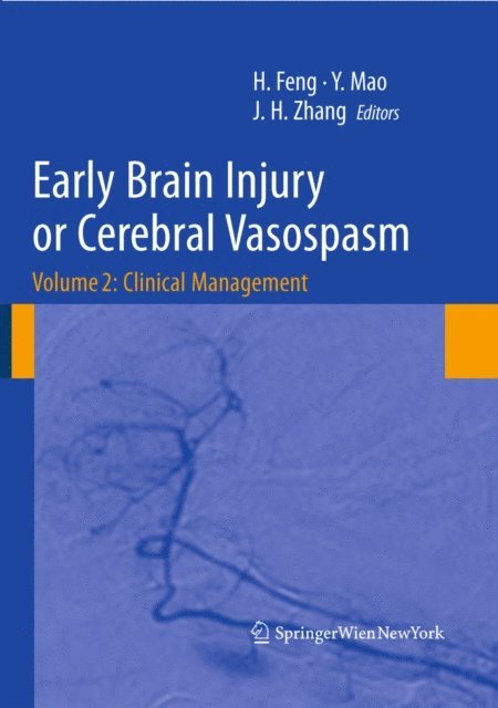 John H. Zhang, Ying Mao, HUA FENG - Early Brain Injury or Cerebral Vasospasm, E-bok