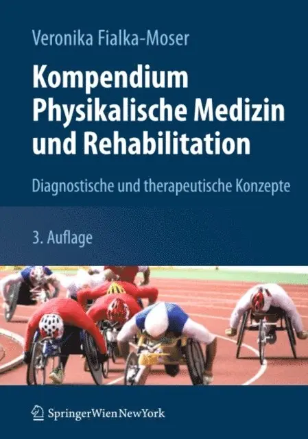 Veronika Fialka-Moser - Kompendium Physikalische Medizin und Rehabilitation, E-bok. Tillgänglighet: Lägg i varukorg