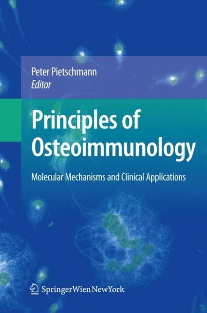 Peter Pietschmann - Principles of Osteoimmunology, E-bok