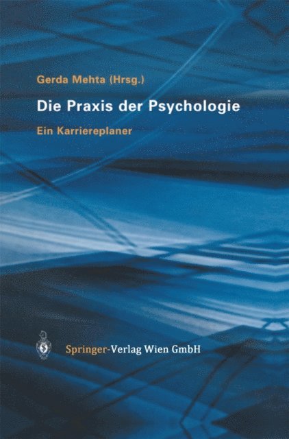 Gerda Mehta - Die Praxis der Psychologie, E-bok