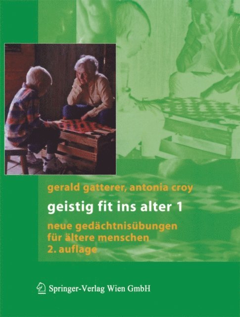 Antonia Croy, Gerald Gatterer - Geistig fit ins Alter 1, E-bok
