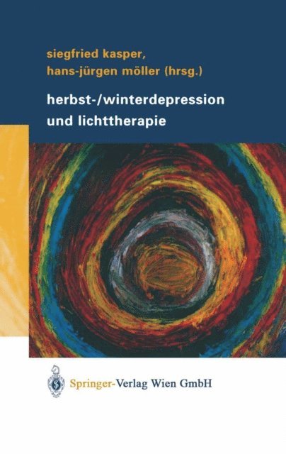 Hans-Jurgen Moller, Siegfried Kasper - Herbst-/Winterdepression und Lichttherapie, E-bok