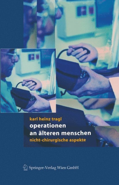 Karl H. Tragl - Operationen an älteren Menschen, E-bok. Tillgänglighet: Lägg i varukorg