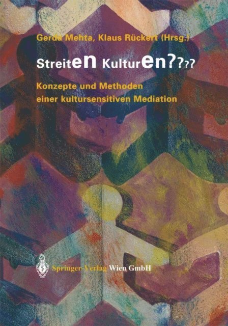 Klaus Ruckert, Gerda Mehta - Streiten Kulturen?, E-bok