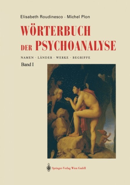 Michel Plon, Elisabeth Roudinesco - Wörterbuch der Psychoanalyse, E-bok