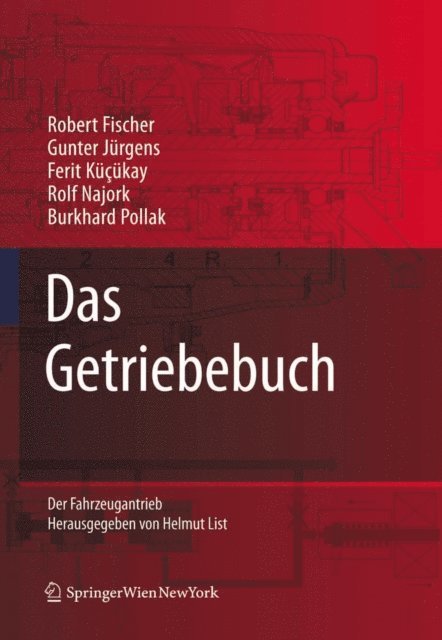 Burkhard Pollak, Rolf Najork, Gunter Jurgens, Ferit Kucukay, Robert Fischer - Das Getriebebuch, E-bok