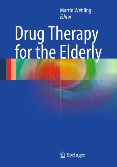 Martin Wehling - Drug Therapy for the Elderly, E-bok