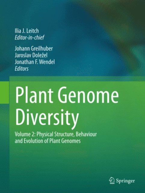 Jonathan Wendel, Jaroslav Dolezel, Johann Greilhuber - Plant Genome Diversity Volume 2, E-bok