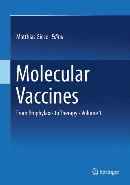 Matthias Giese - Molecular Vaccines, E-bok