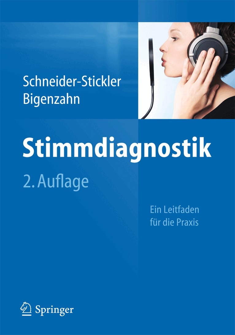 Berit Schneider-Stickler, Wolfgang Bigenzahn - Stimmdiagnostik. Tillgänglighet: Lägg i varukorg