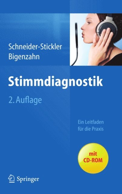 Wolfgang Bigenzahn, Berit Schneider-Stickler - Stimmdiagnostik, E-bok. Tillgänglighet: Lägg i varukorg