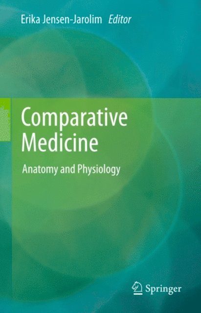 Erika Jensen-Jarolim - Comparative Medicine, E-bok