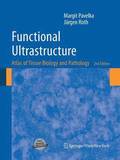 Functional Ultrastructure